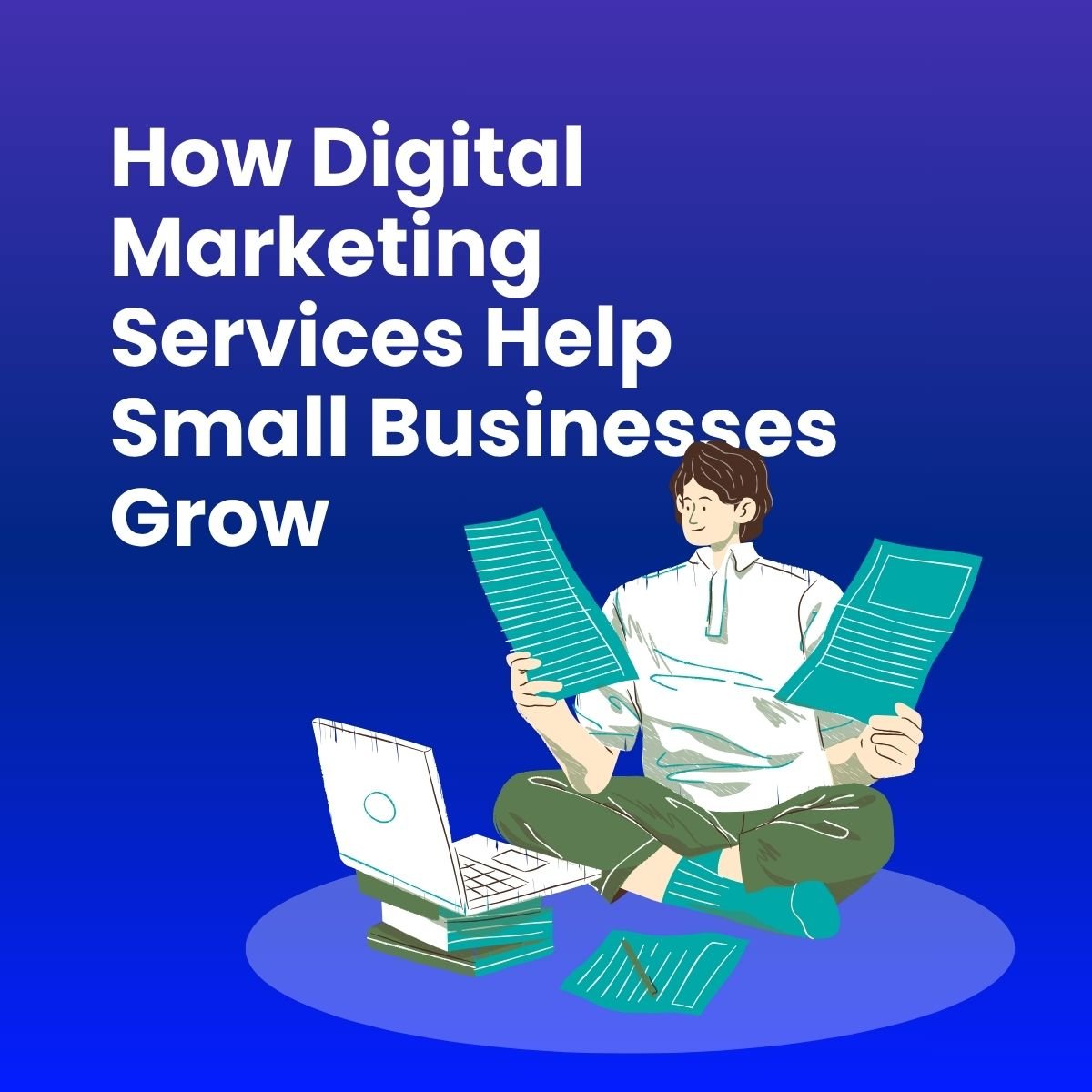 digital marketing services for small businesses